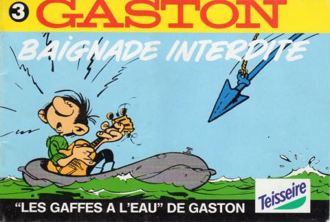 Bande Dessinée - Franquin (Documents et Produits dérivés) - André FRANQUIN - Franquin - Teisseire - Les Gaffes à l'eau de Gaston - 3 - Baignade interdite