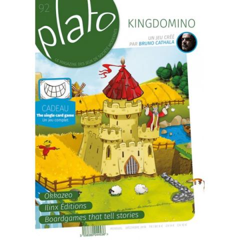 Plato n° 92 - décembre  2016 - King Domino, un jeu créé par Bruno Cathala/Okkazeo/Ilinx Éditions/Boardgames that tell stories